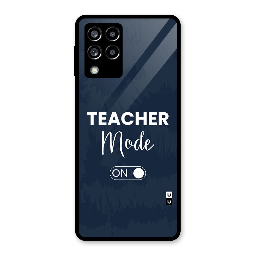 Teacher Mode On Glass Back Case for Galaxy M53 5G
