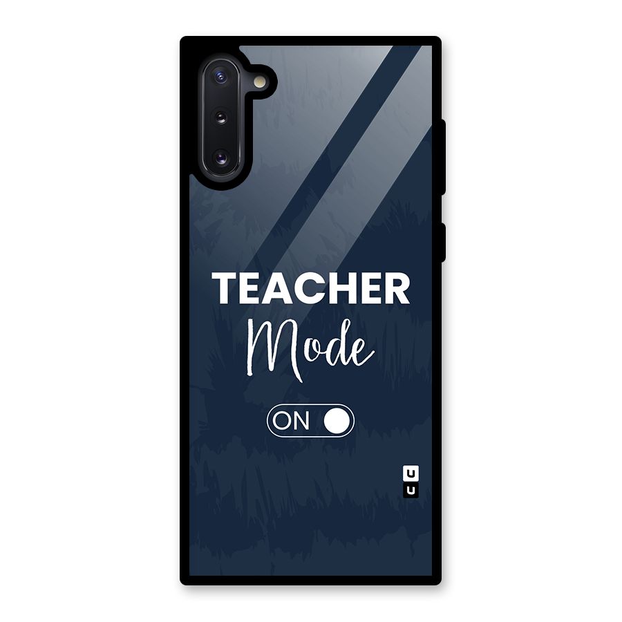 Teacher Mode On Glass Back Case for Galaxy Note 10