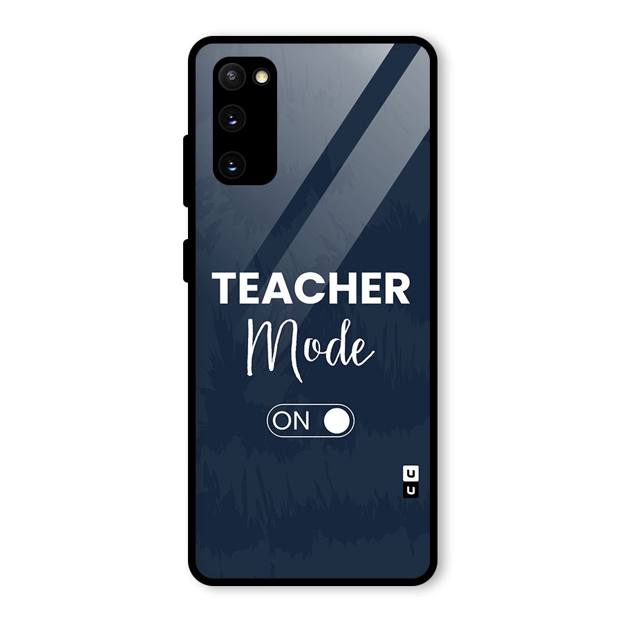 Teacher Mode On Glass Back Case for Galaxy S20 FE 5G