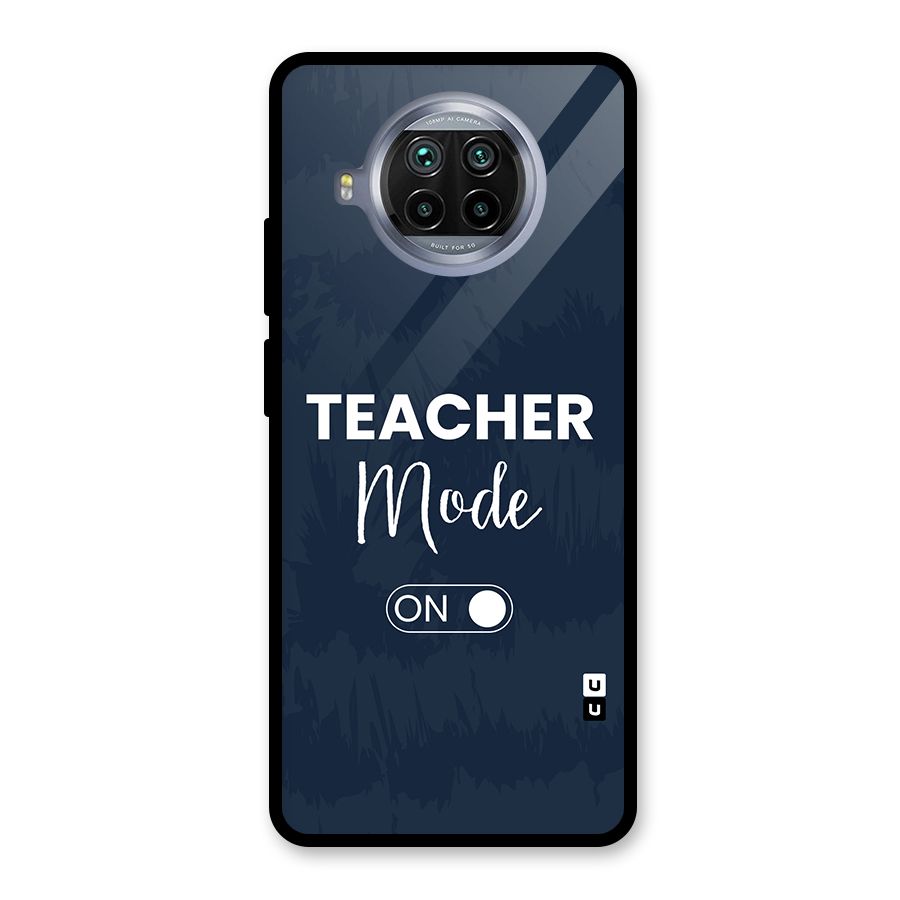 Teacher Mode On Glass Back Case for Mi 10i