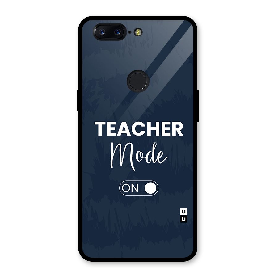 Teacher Mode On Glass Back Case for OnePlus 5T