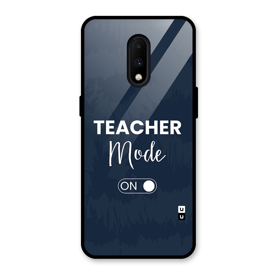 Teacher Mode On Glass Back Case for OnePlus 7