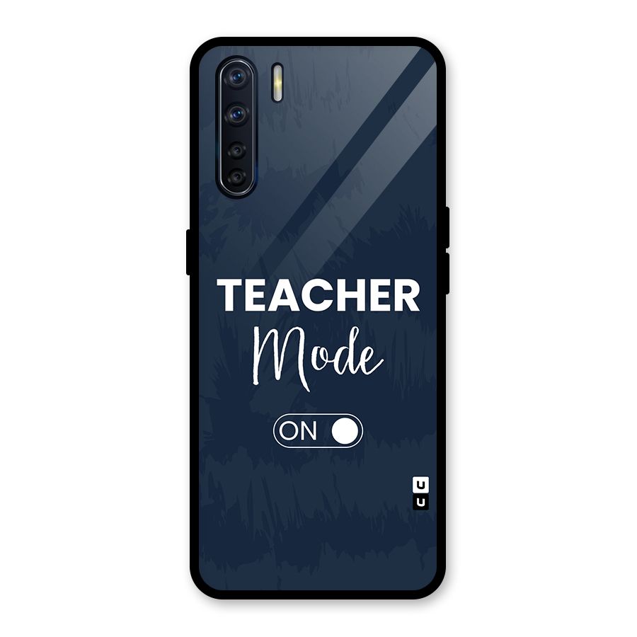 Teacher Mode On Glass Back Case for Oppo F15