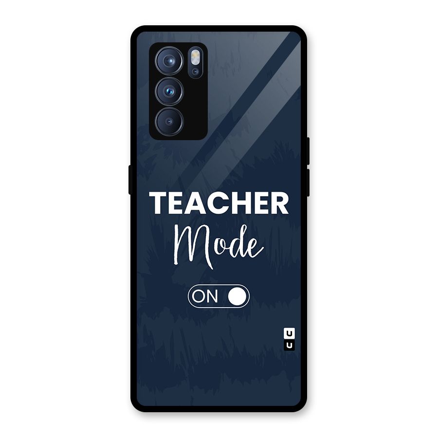 Teacher Mode On Glass Back Case for Oppo Reno6 Pro 5G