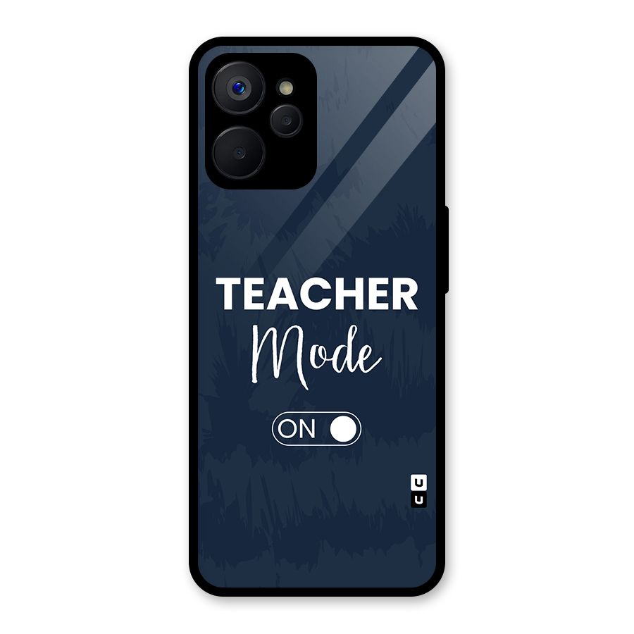 Teacher Mode On Glass Back Case for Realme 9i 5G