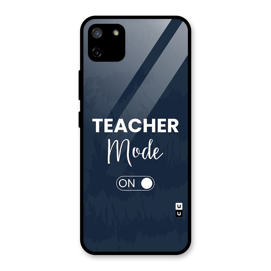 Teacher Mode On Glass Back Case for Realme C11