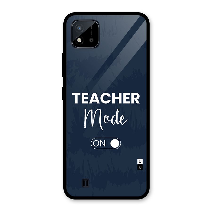 Teacher Mode On Glass Back Case for Realme C11 2021