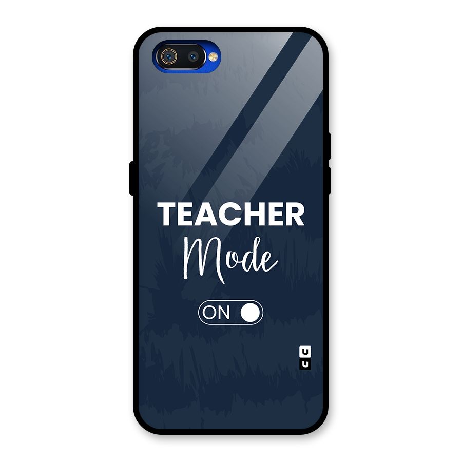 Teacher Mode On Glass Back Case for Realme C2