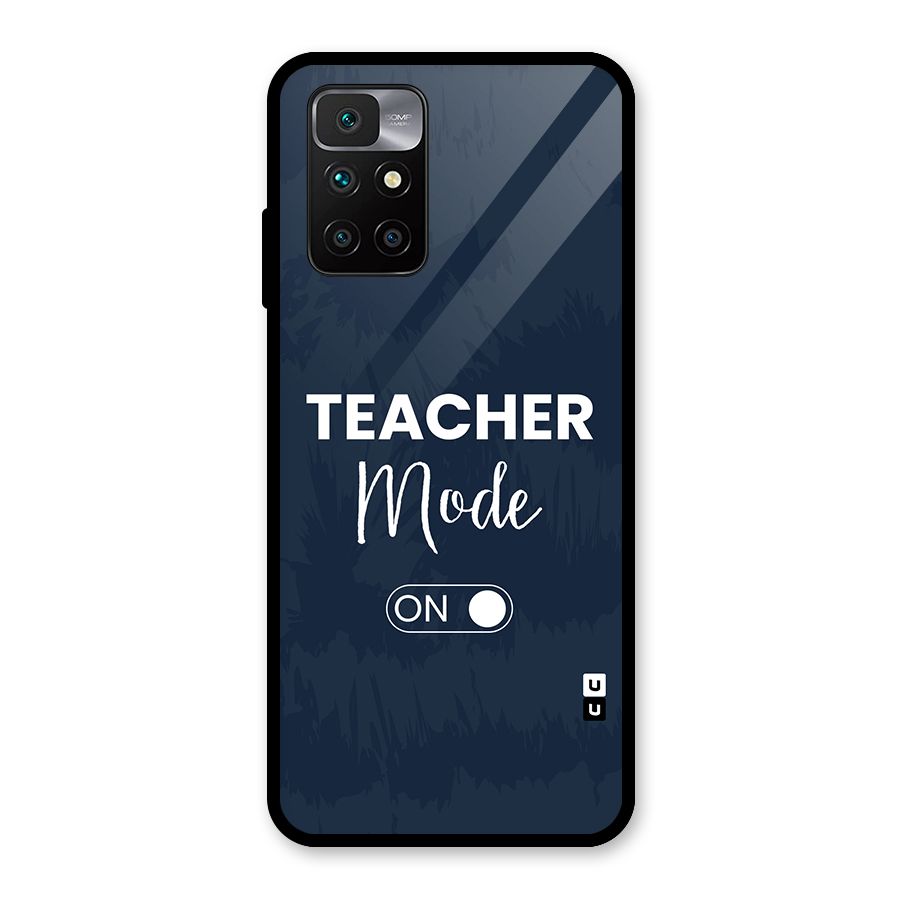 Teacher Mode On Glass Back Case for Redmi 10 Prime