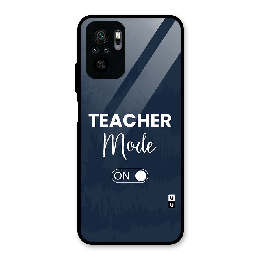 Teacher Mode On Glass Back Case for Redmi Note 11 SE