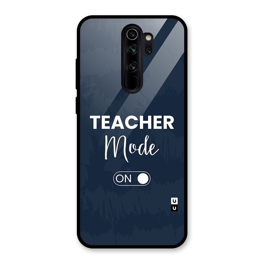 Teacher Mode On Glass Back Case for Redmi Note 8 Pro