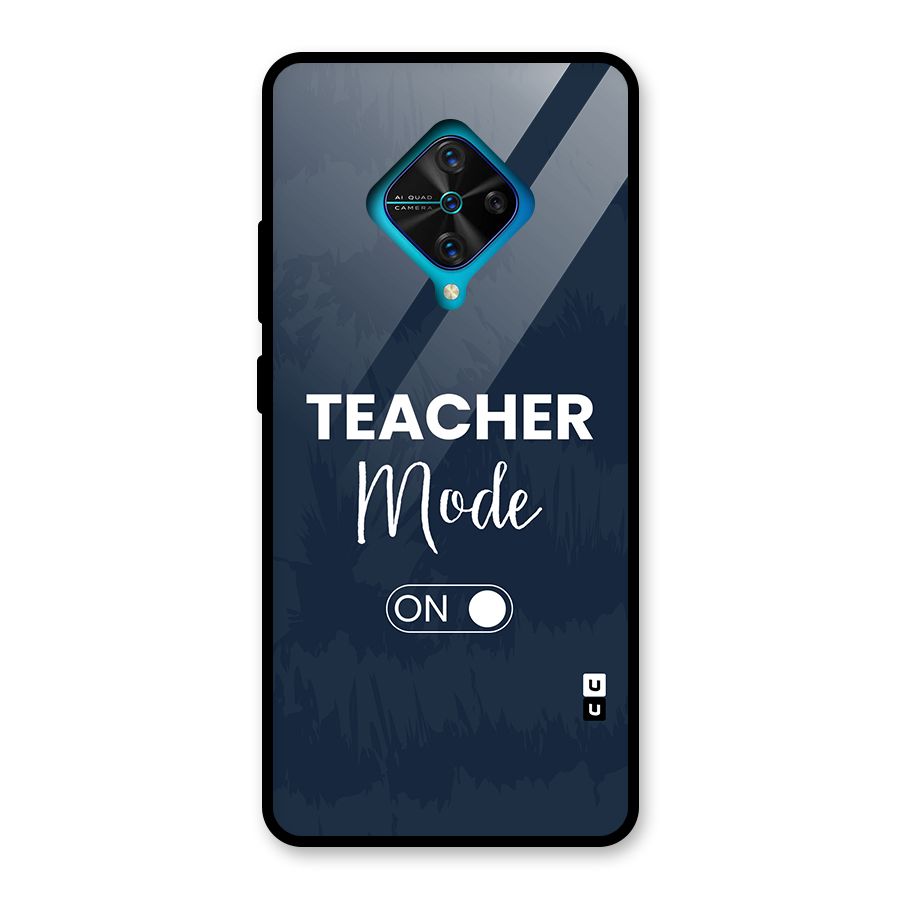 Teacher Mode On Glass Back Case for Vivo S1 Pro