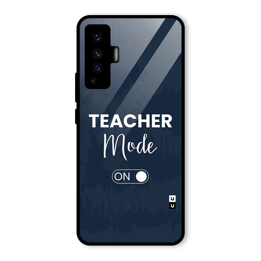 Teacher Mode On Glass Back Case for Vivo X50