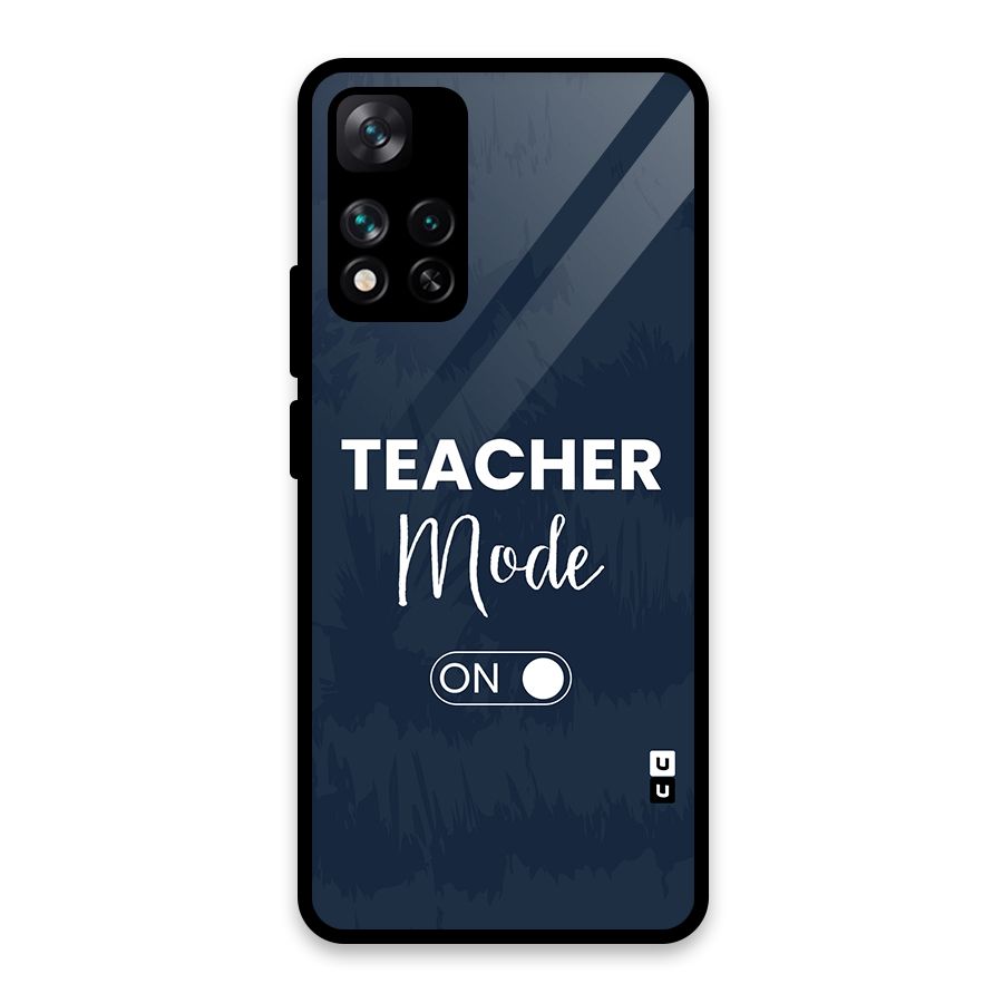 Teacher Mode On Glass Back Case for Xiaomi 11i HyperCharge 5G