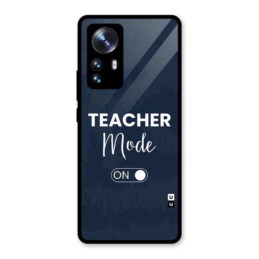 Teacher Mode On Glass Back Case for Xiaomi 12 Pro