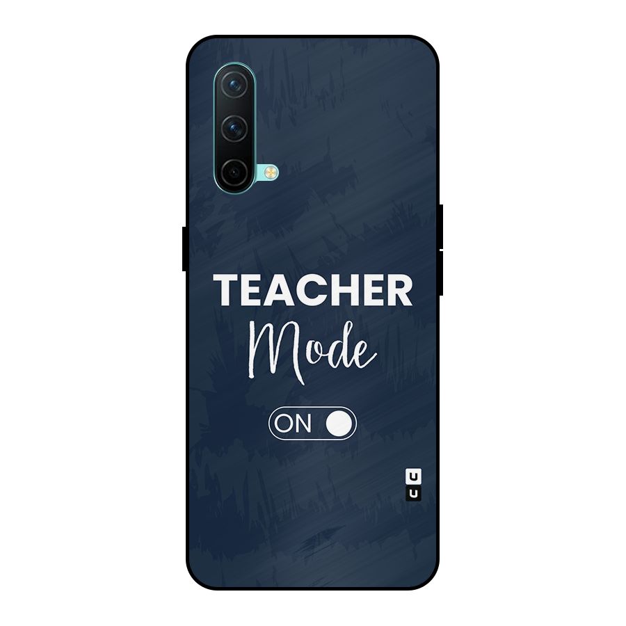 Teacher Mode On Metal Back Case for OnePlus Nord CE 5G