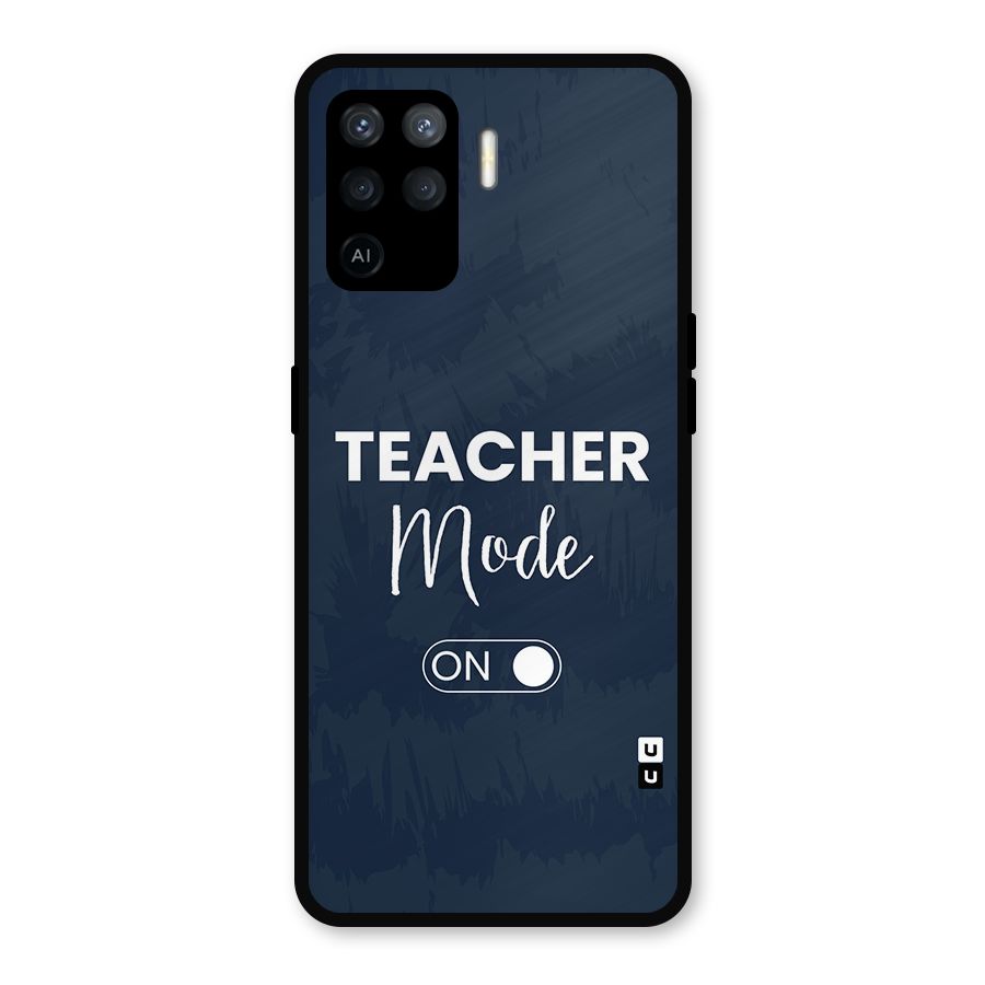 Teacher Mode On Metal Back Case for Oppo F19 Pro