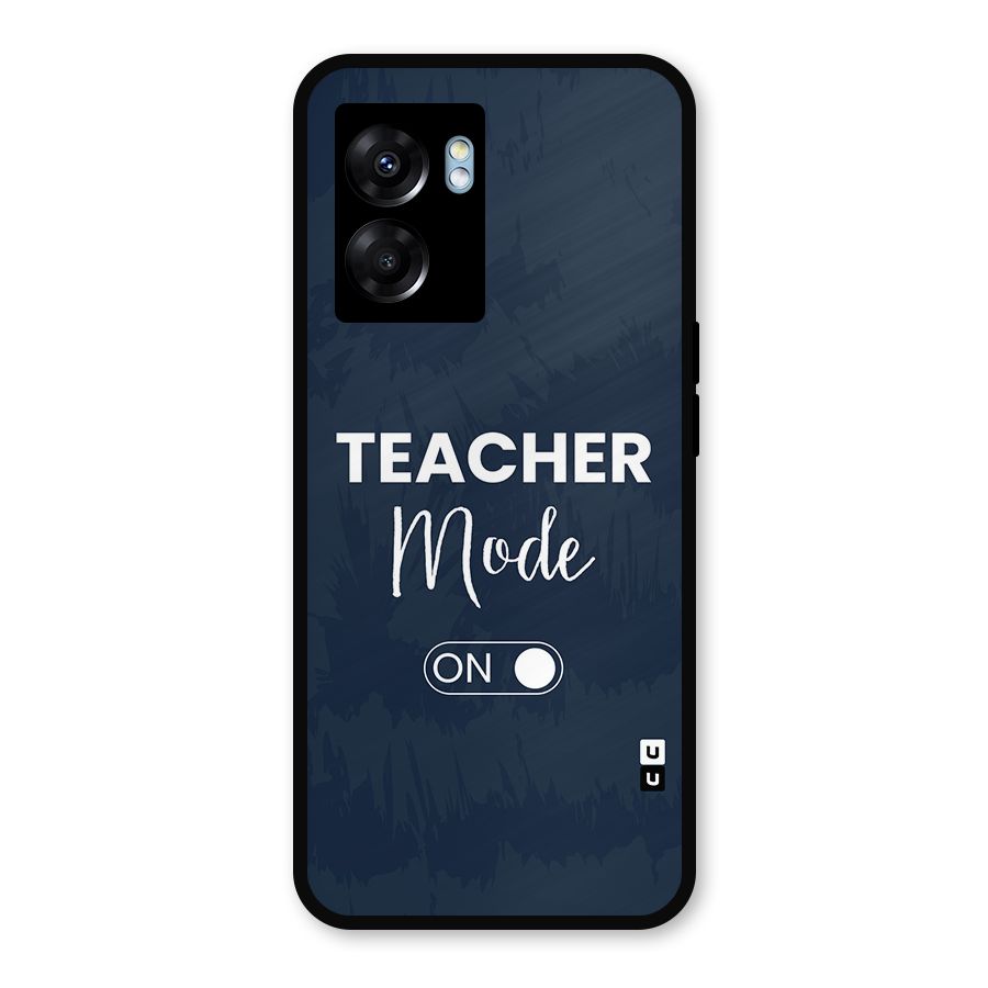 Teacher Mode On Metal Back Case for Realme Narzo 50 5G