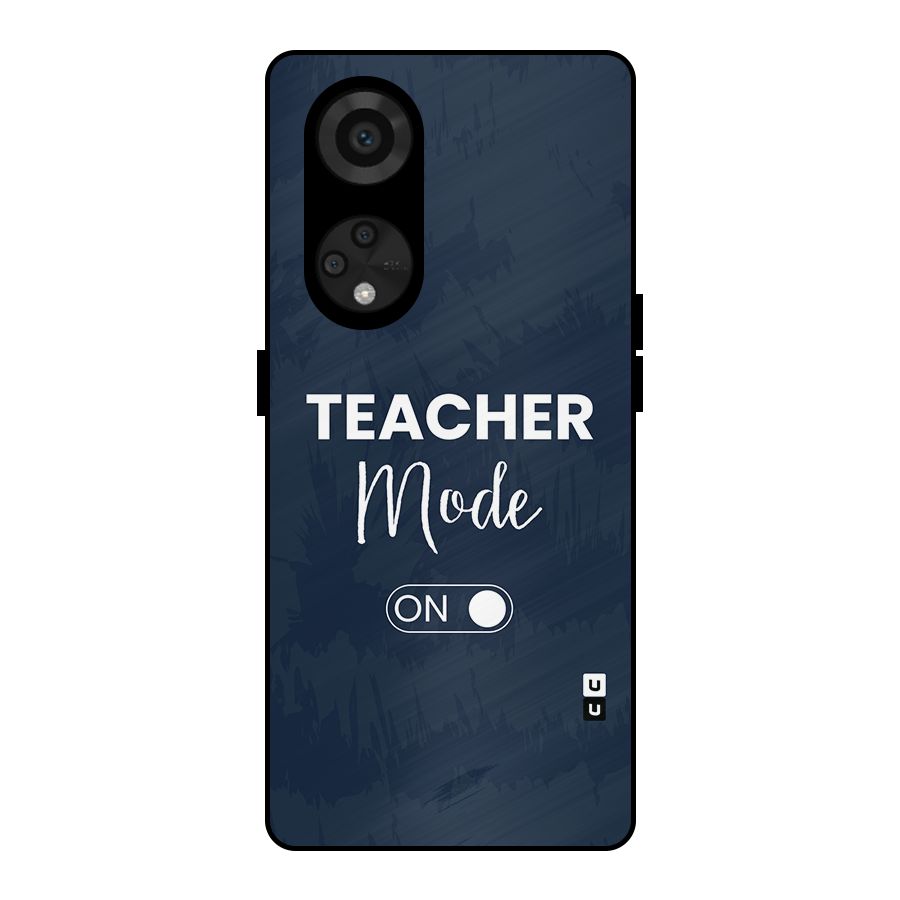 Teacher Mode On Metal Back Case for Reno8 T 5G