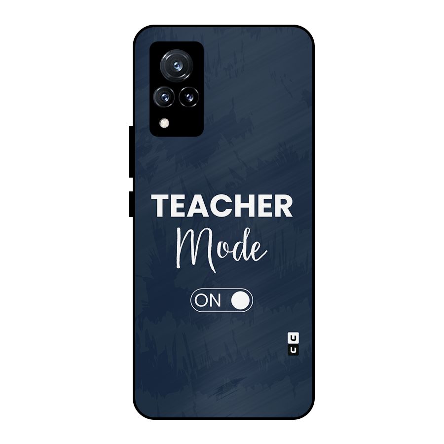 Teacher Mode On Metal Back Case for Vivo V21 5G