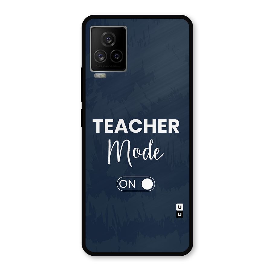Teacher Mode On Metal Back Case for iQOO 7 Legend 5G