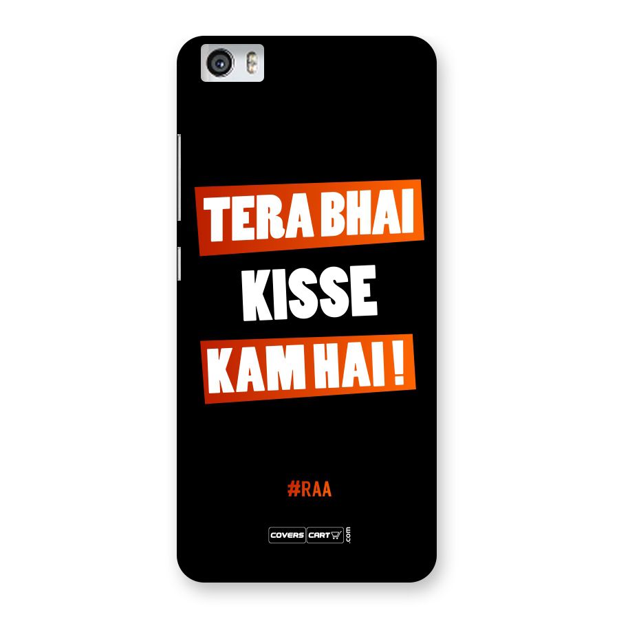 Tera Bhai Kisse Kam Hai Back Case for Xiaomi Redmi Mi5