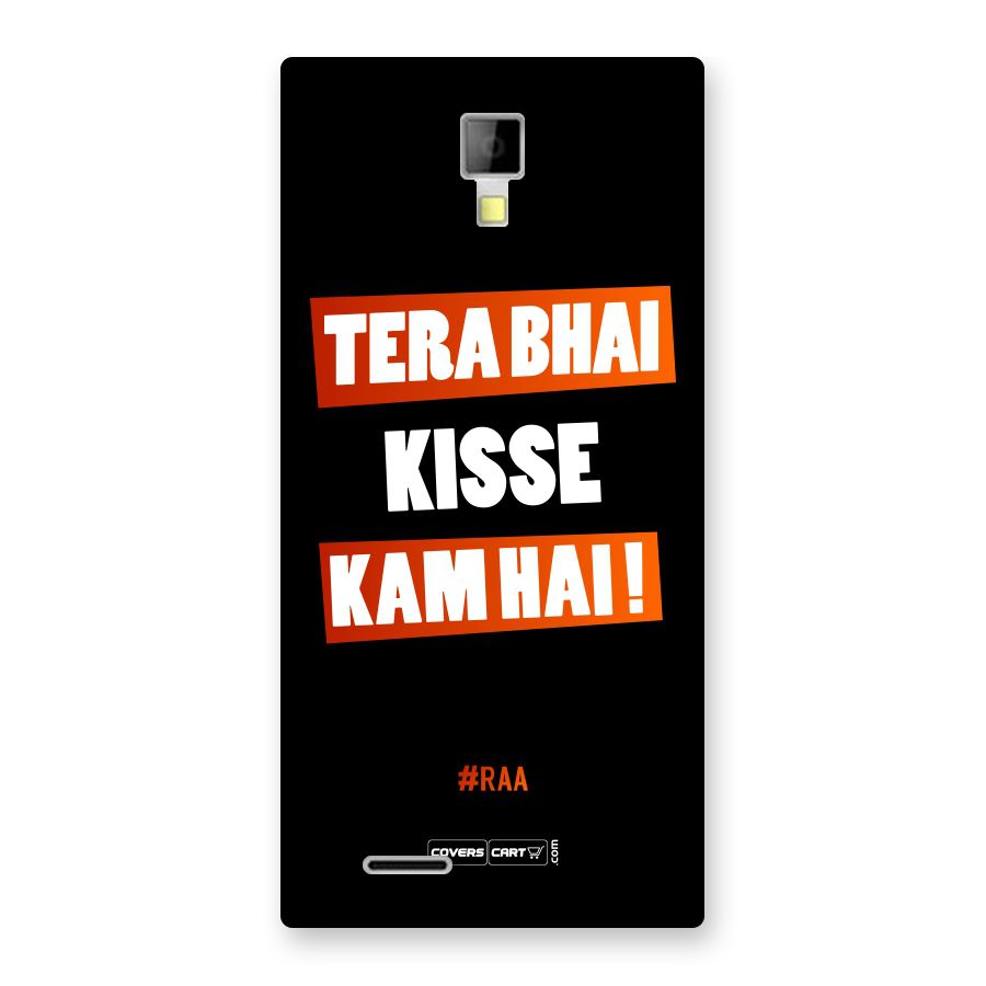 Tera Bhai Raftaar Back Case for Micromax Canvas Xpress A99