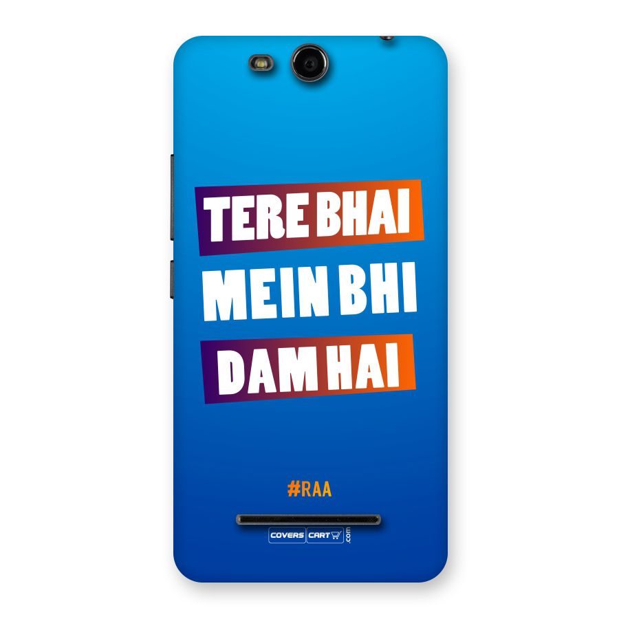 Tere Bhai Me Bhi Dam Hai Back Case for Micromax Canvas Juice 3 Q392