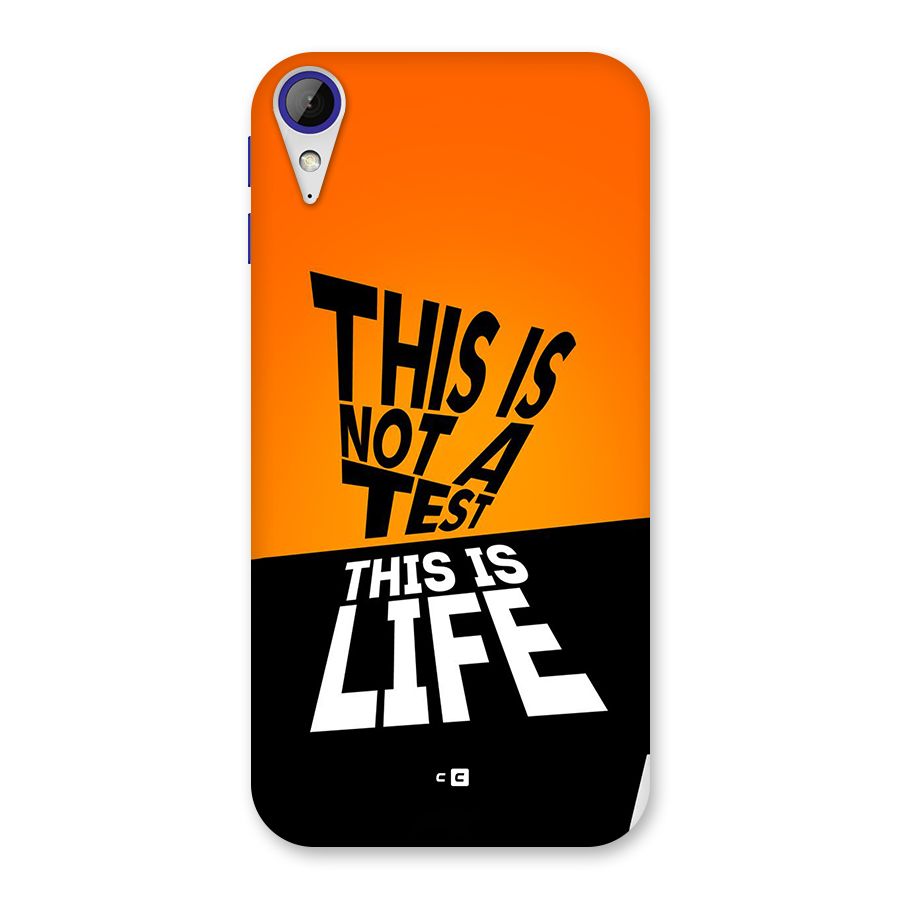 Test Life Back Case for Desire 830