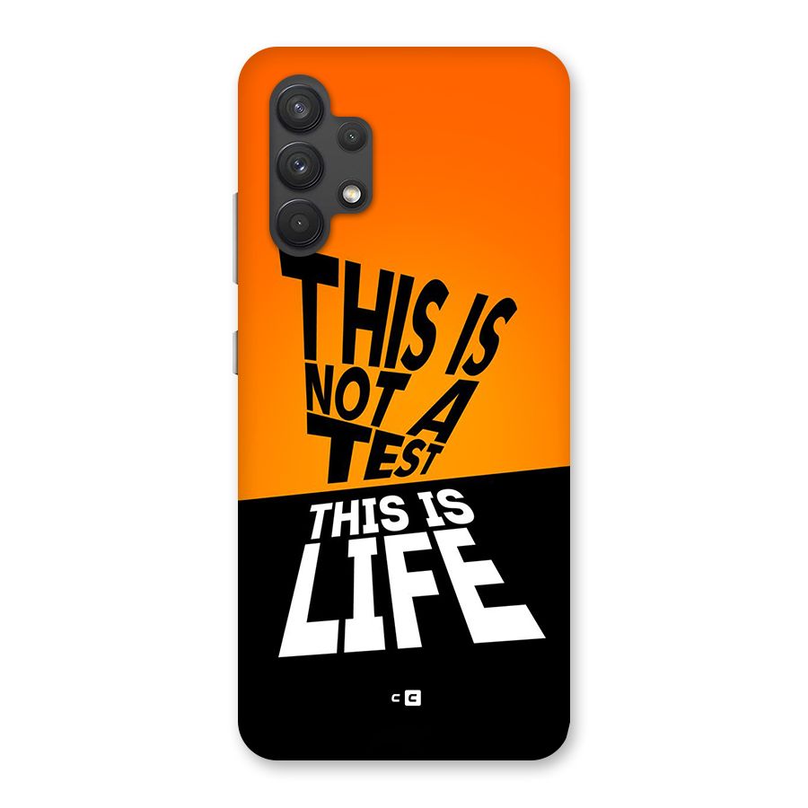 Test Life Back Case for Galaxy A32