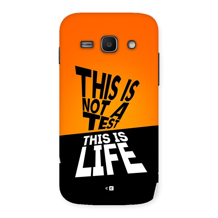 Test Life Back Case for Galaxy Ace3