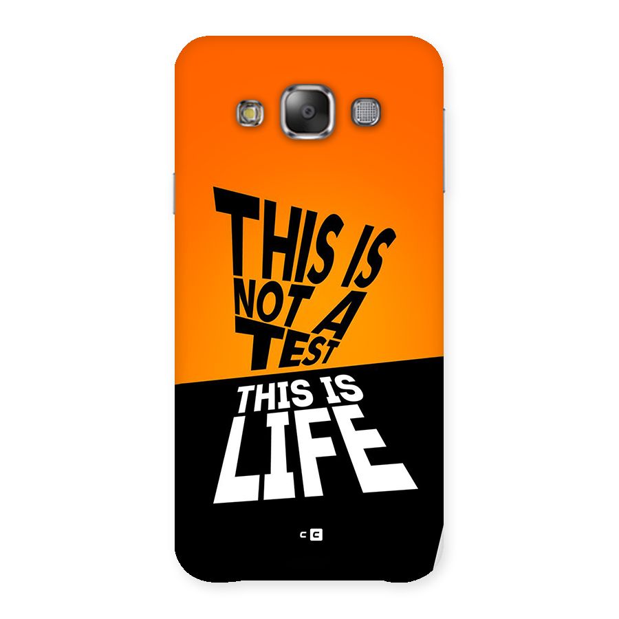 Test Life Back Case for Galaxy E7