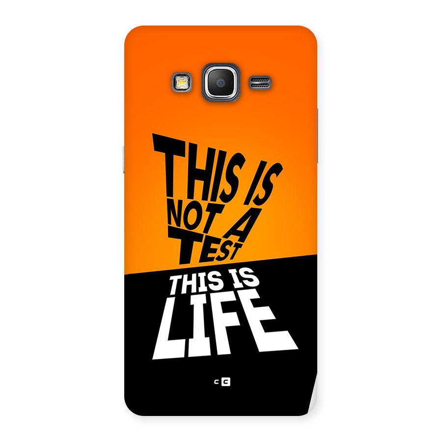 Test Life Back Case for Galaxy Grand Prime