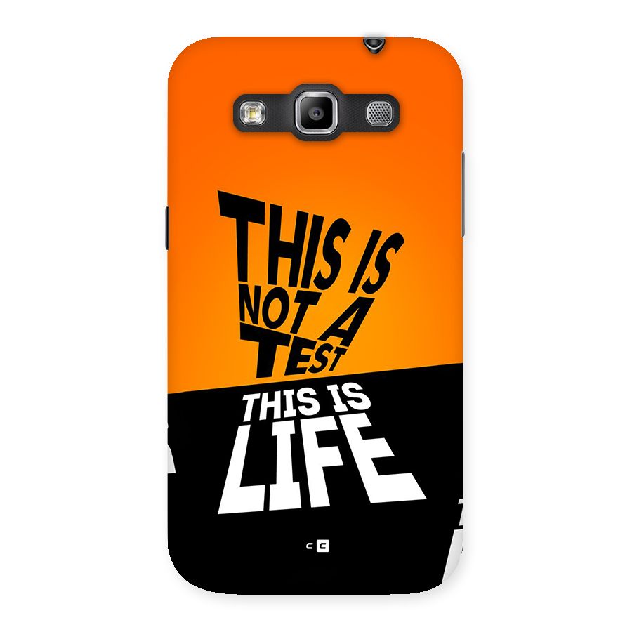 Test Life Back Case for Galaxy Grand Quattro