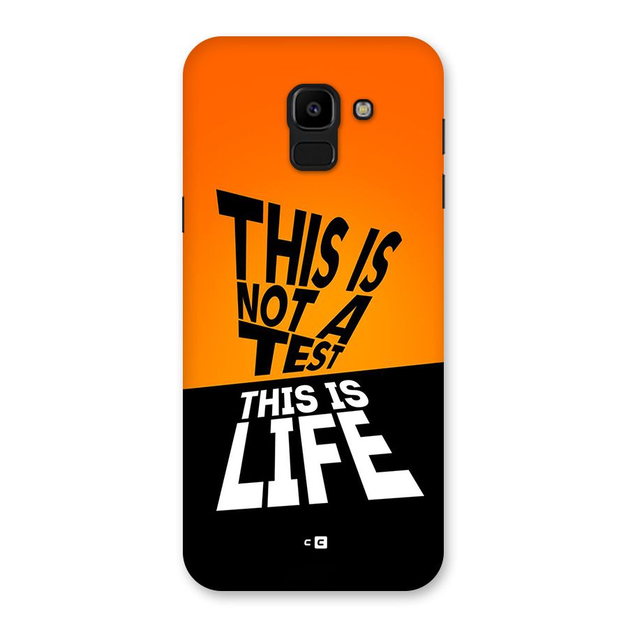 Test Life Back Case for Galaxy J6