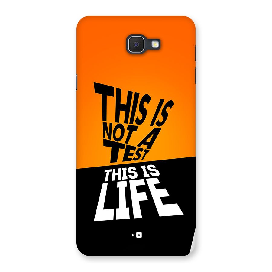 Test Life Back Case for Galaxy J7 Prime