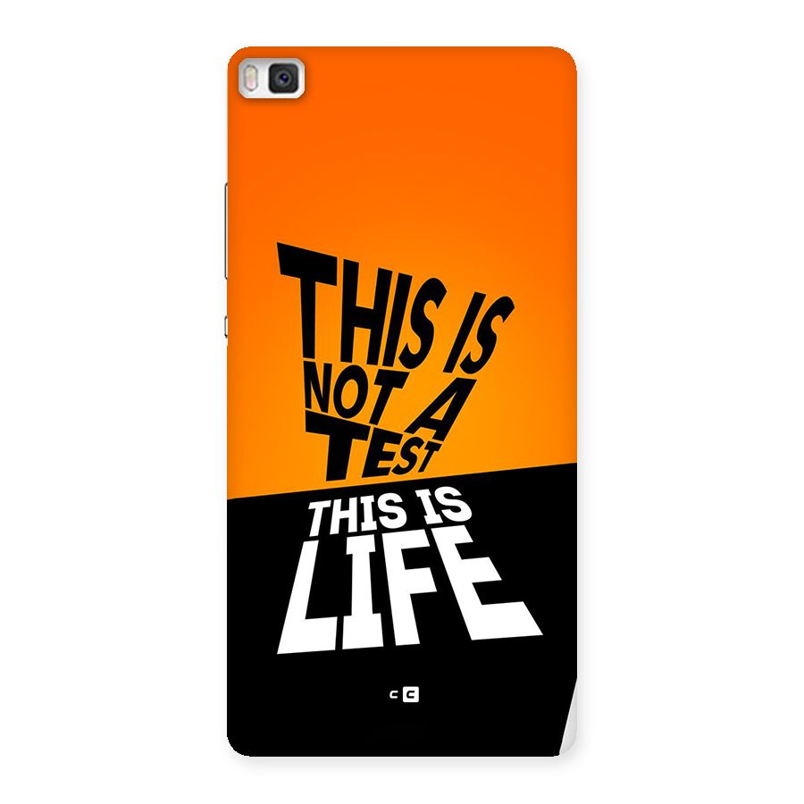 Test Life Back Case for Huawei P8