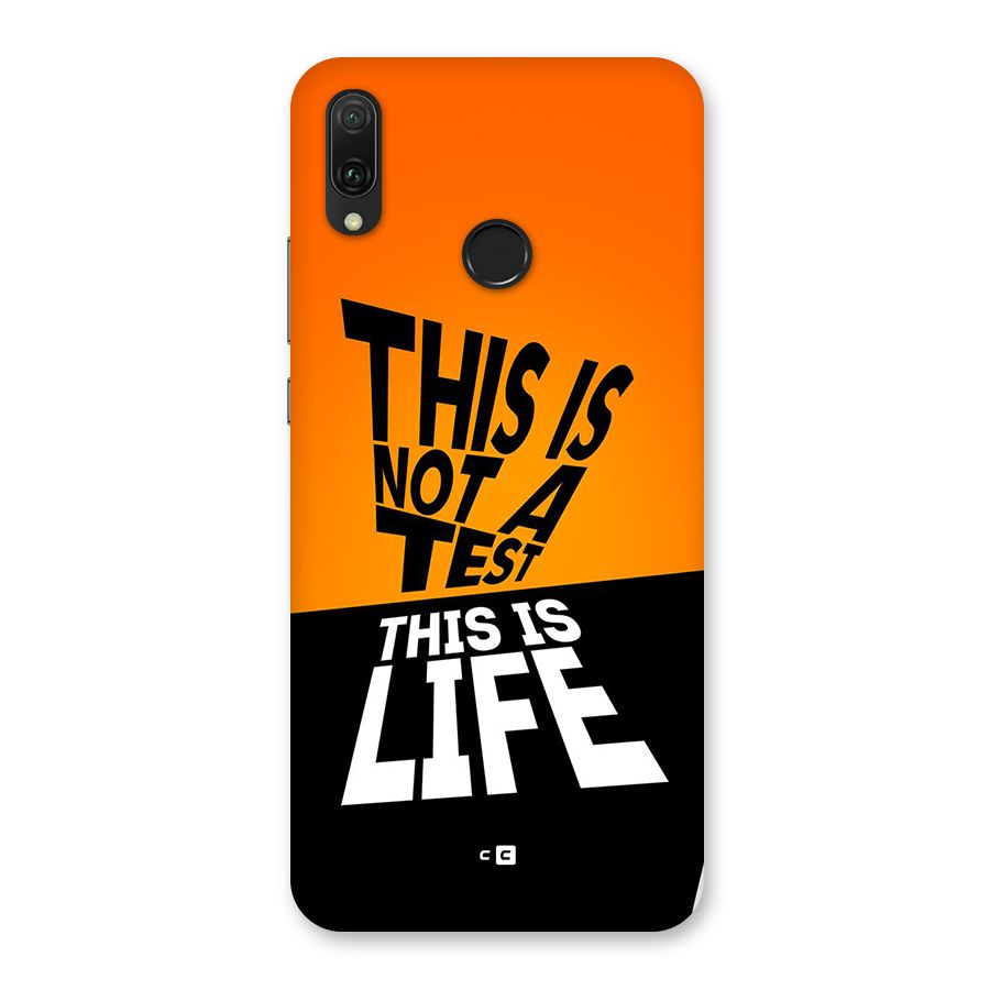 Test Life Back Case for Huawei Y9 (2019)