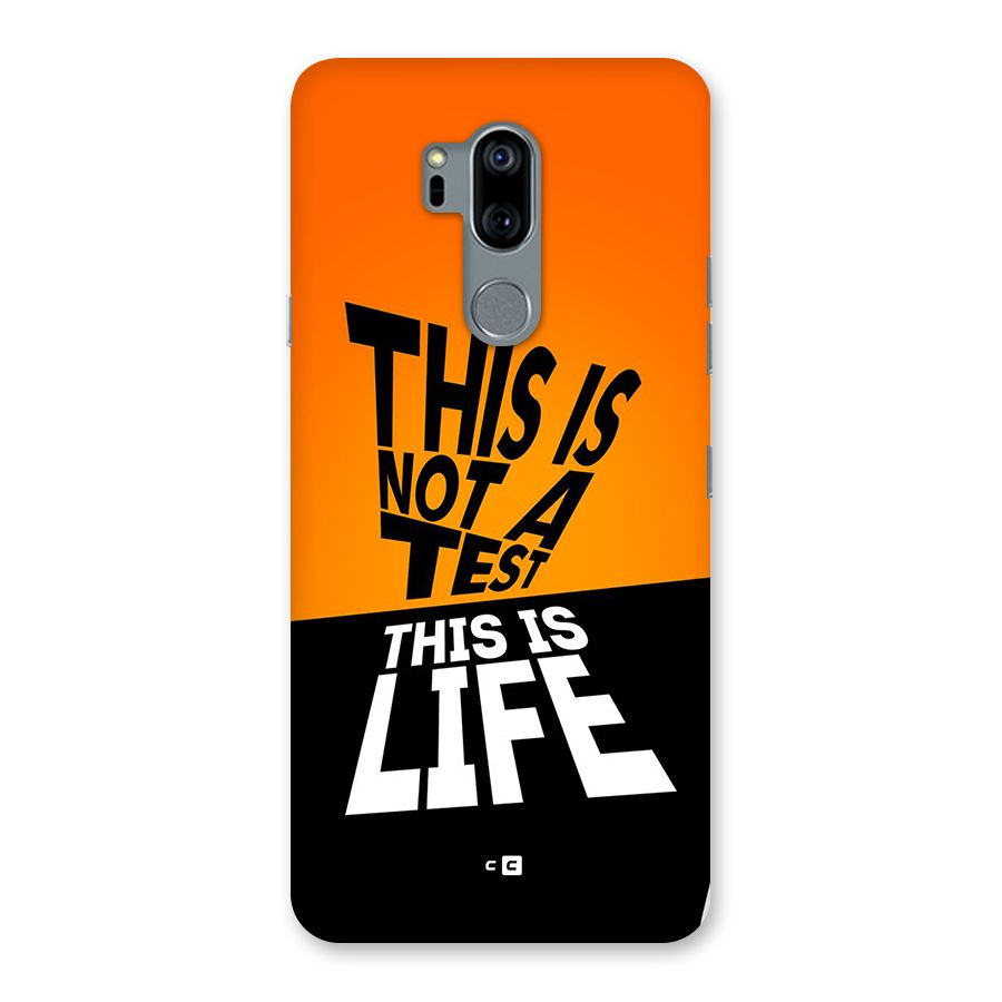 Test Life Back Case for LG G7