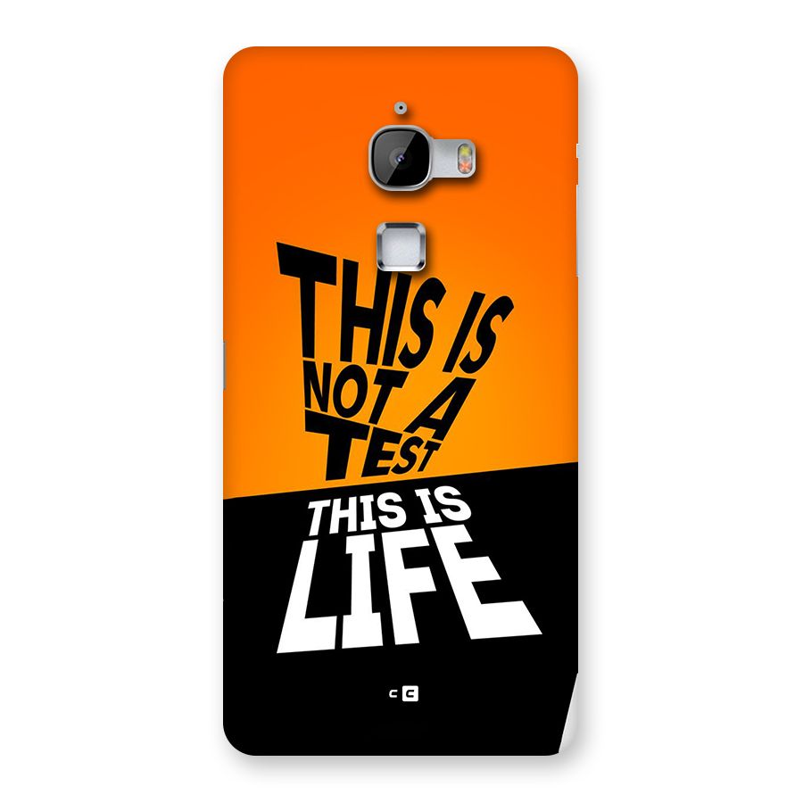 Test Life Back Case for LeTV Le Max
