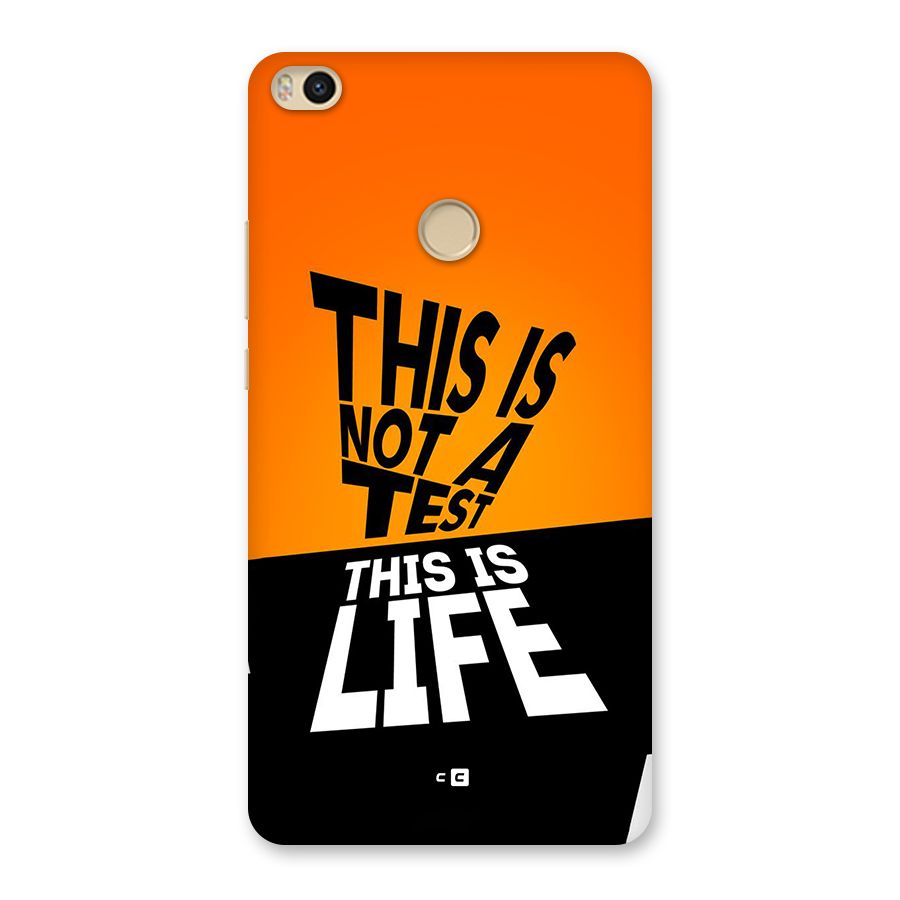 Test Life Back Case for Mi Max 2