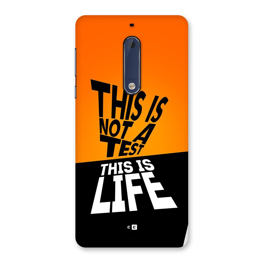 Test Life Back Case for Nokia 5