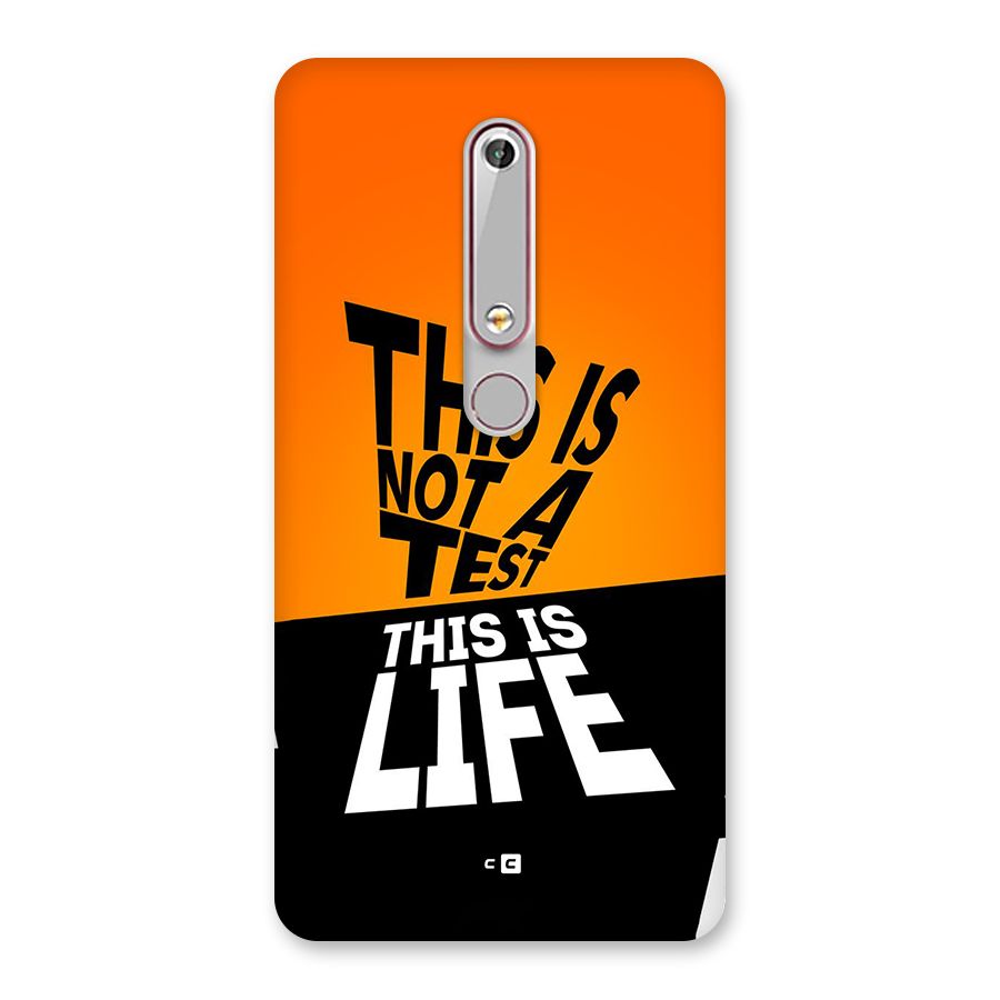 Test Life Back Case for Nokia 6.1