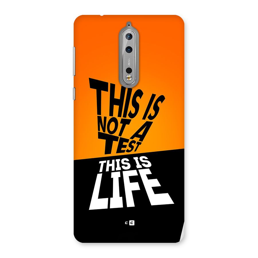 Test Life Back Case for Nokia 8