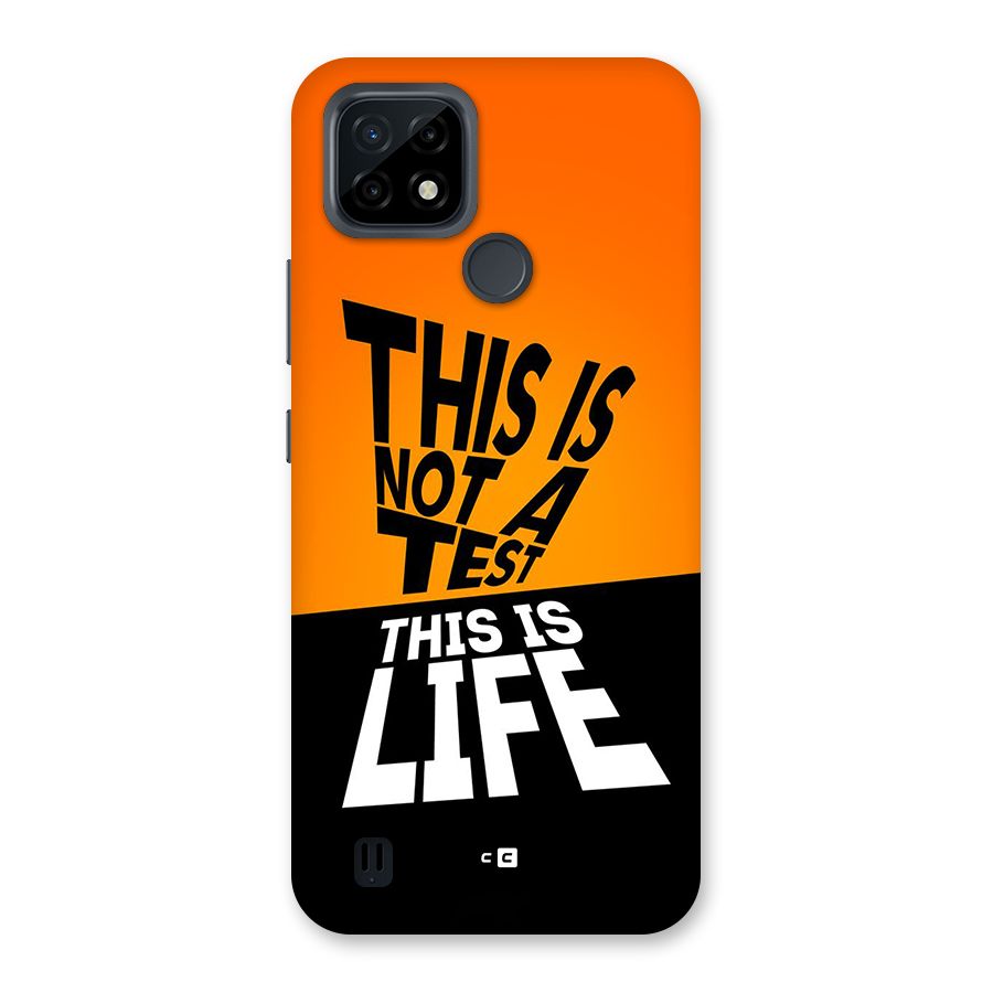Test Life Back Case for Realme C21