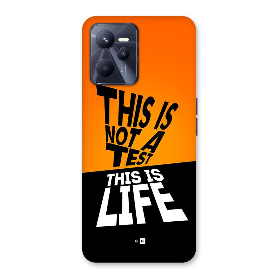 Test Life Back Case for Realme C35
