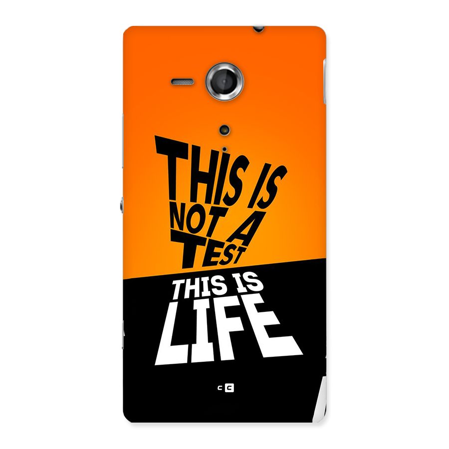 Test Life Back Case for Xperia Sp