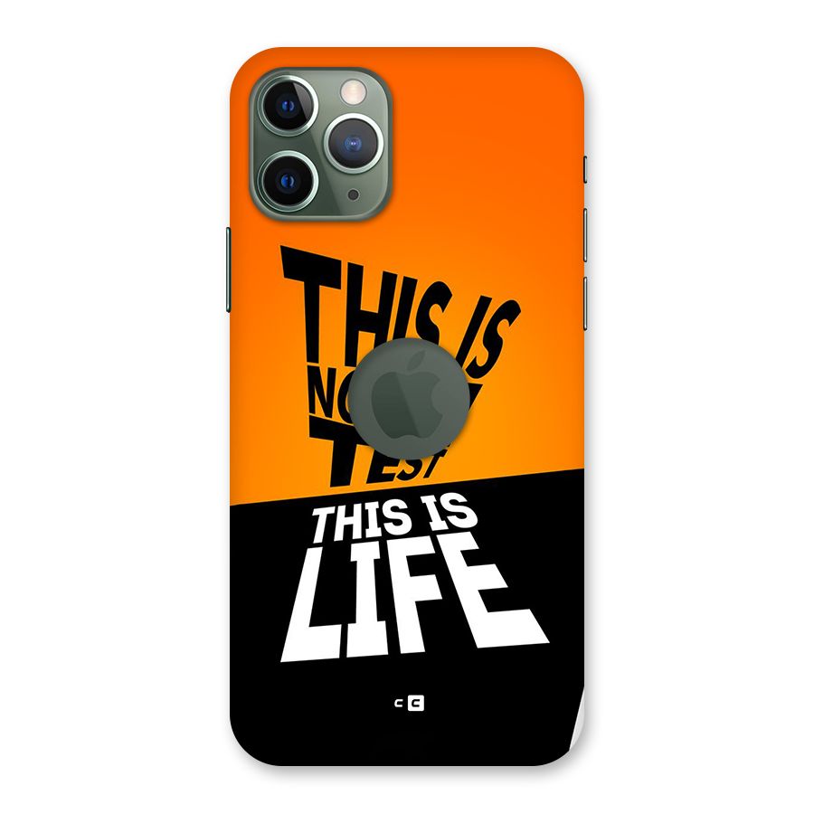 Test Life Back Case for iPhone 11 Pro Logo Cut