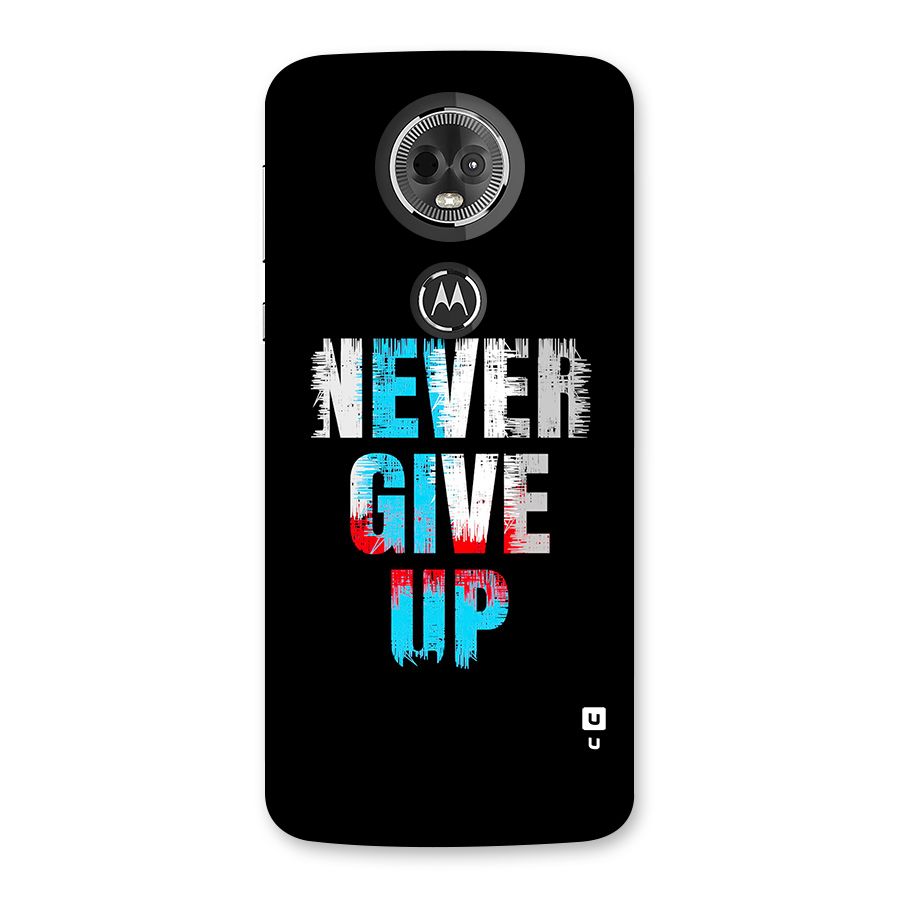 The Determined Back Case for Moto E5 Plus