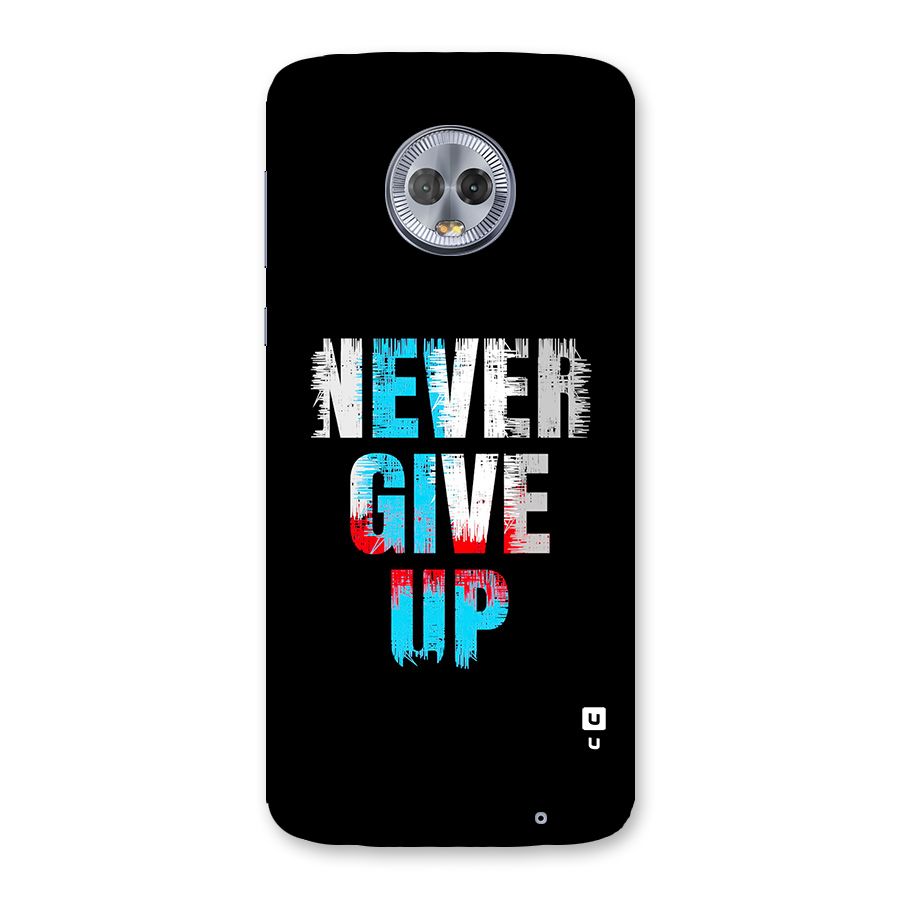 The Determined Back Case for Moto G6 Plus